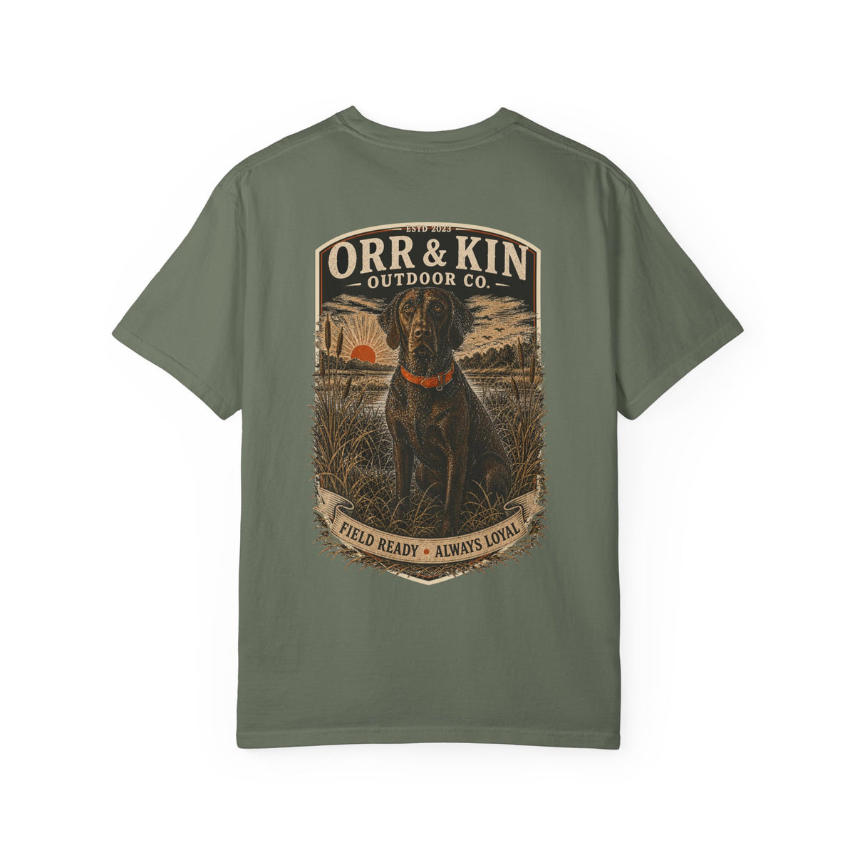 Field Ready Always Loyal, Hunting Dog T-Shirt Back Print
