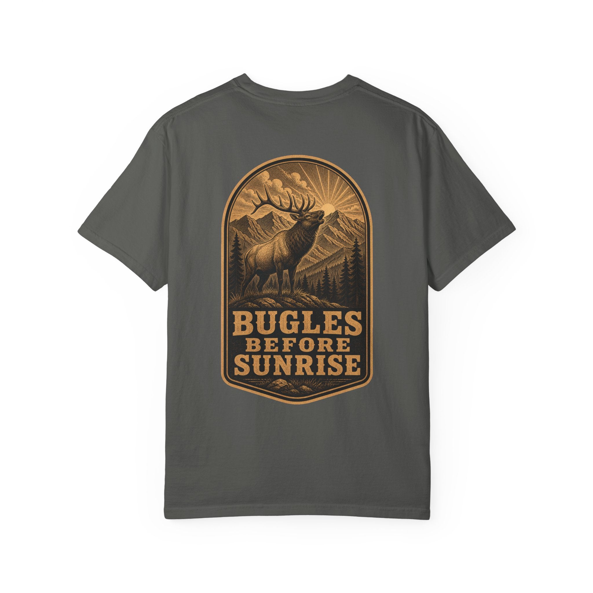 Bugles Before Sunrise - Comfort Colors 1717 Hunting T-Shirt