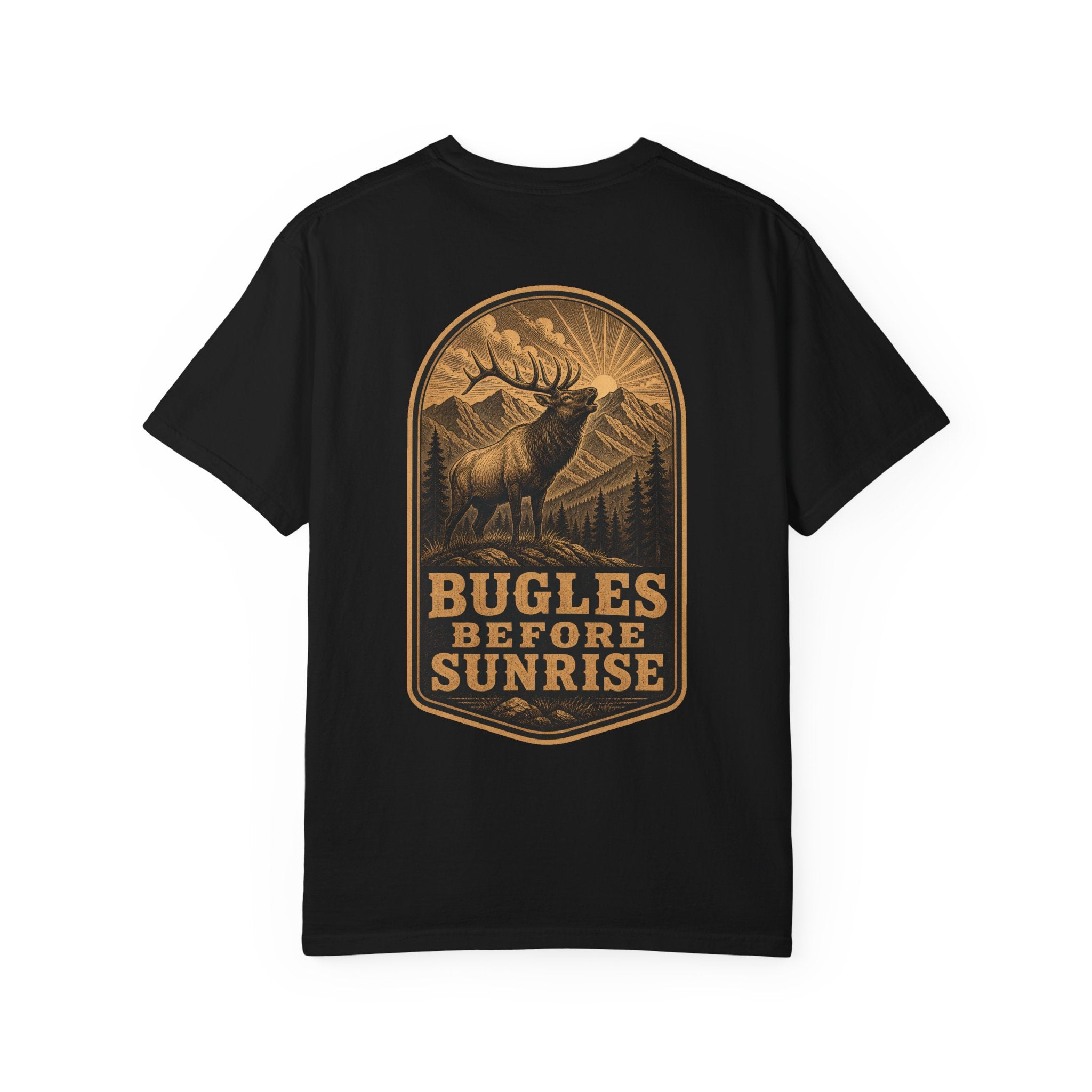 Bugles Before Sunrise - Comfort Colors 1717 Hunting T-Shirt