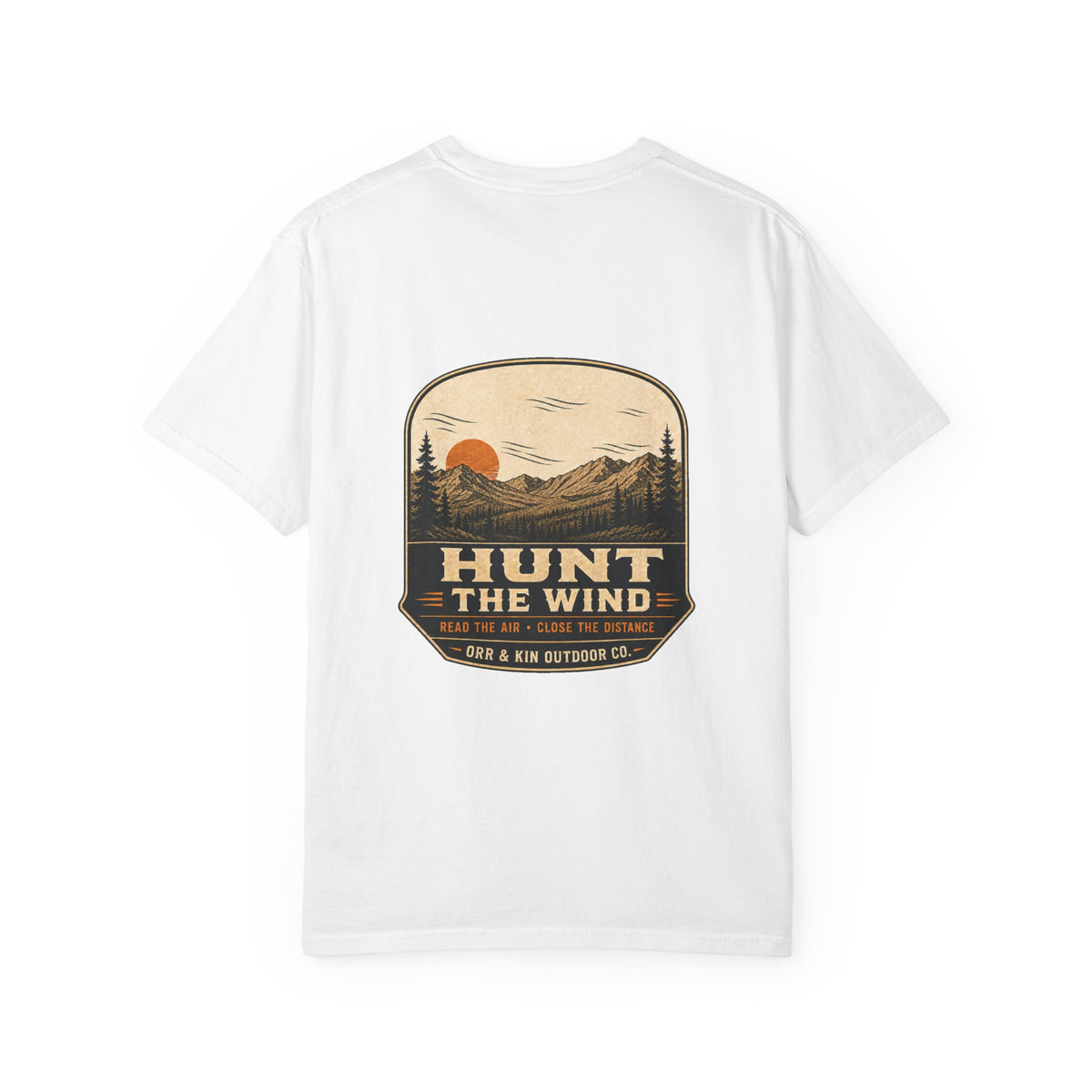 Hunt the Wind, Elk Hunting T-Shirt