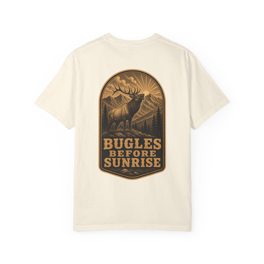 Bugles Before Sunrise - Comfort Colors 1717 Hunting T-Shirt