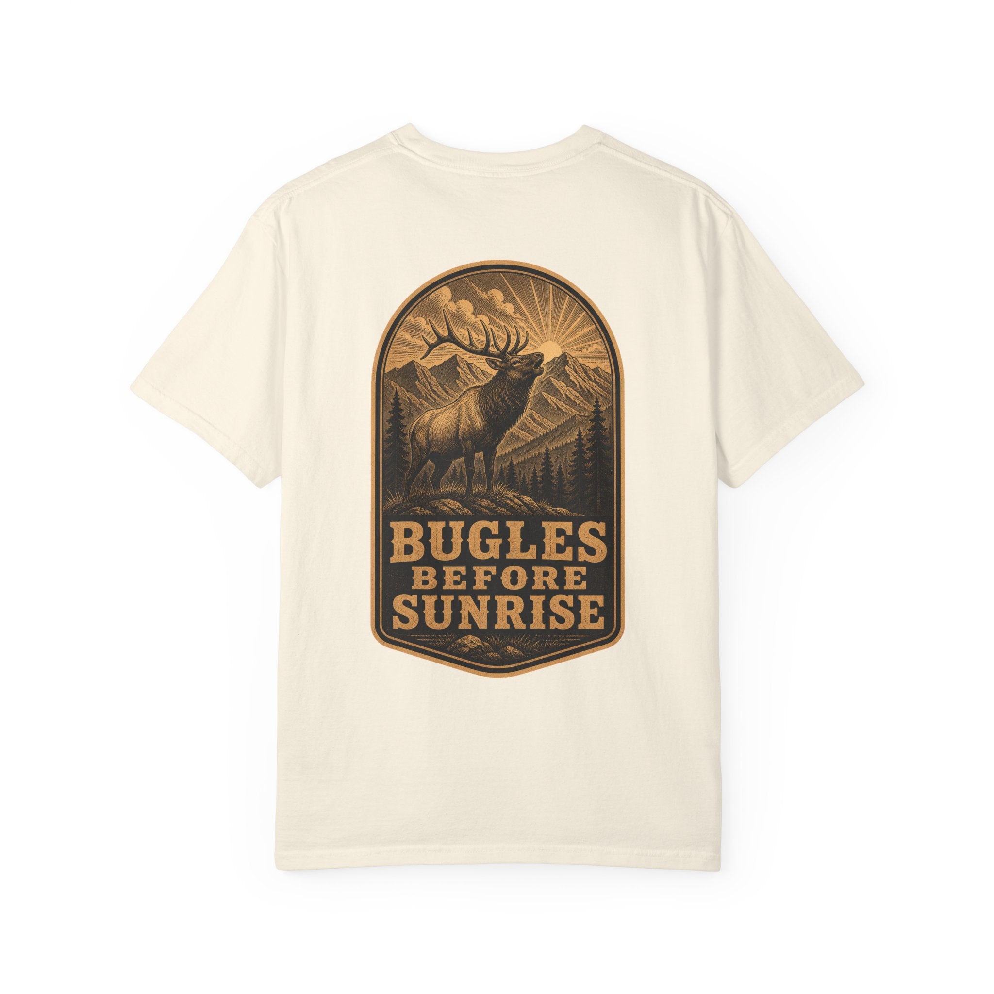 Bugles Before Sunrise - Comfort Colors 1717 Hunting T-Shirt